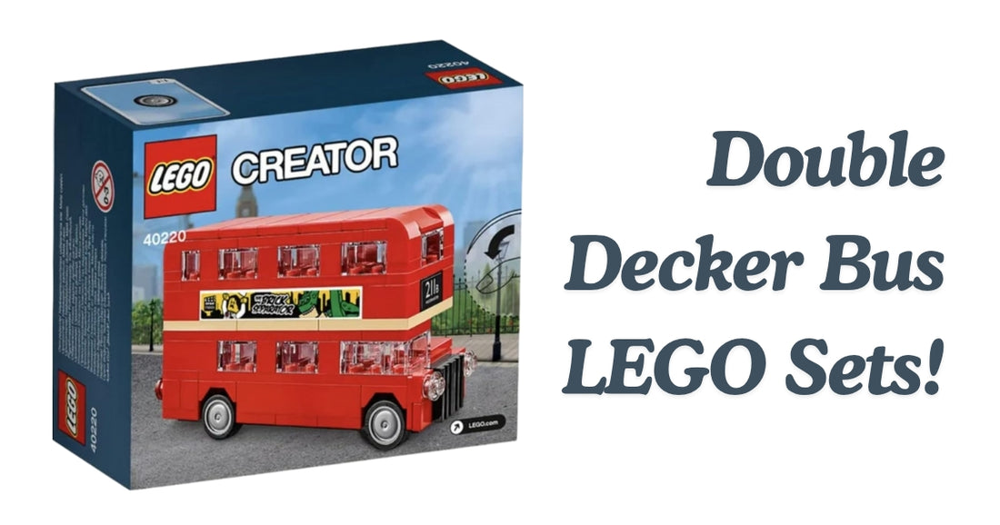 Building Adventures: Unleash Your Creativity with Double Decker Bus LEGO Sets!